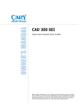 Cary Audio Design CAD 300 Stereo Amplifier User Manual