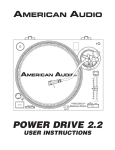 American Audio POWERDRIVE22 Turntable User Manual