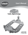 VTech Go Go Smart Wheels Traffic Signal Bridge User`s manual