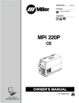 Miller Electric MPi 220P Owner`s manual