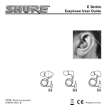 Shure E5 User guide