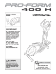 ProForm 400 H Elliptical User`s manual