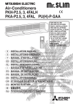Mitsubishi Electric PKA-P4FAL Installation manual