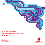 Quick Start Guide Vodafone Mobile Broadband USB Stick