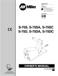 Miller Electric S-75S Owner`s manual