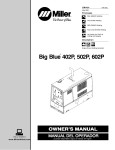 Miller Electric Big Blue  502P Owner`s manual