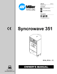 Miller Electric Syncrowave 351 Owner`s manual