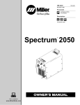 Miller Electric Spectrum 2050 Owner`s manual