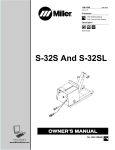 Miller Electric S-32S Owner`s manual