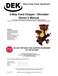DEK 2-Way Feed Chipper/Shredder Owner`s manual