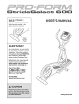 Pro-Form StrideSelect 600 User`s manual