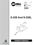 Miller Electric S-32SL Owner`s manual