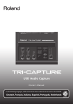 Roland TRI-Capture Owner`s manual