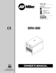 Miller Electric SRH-222 Owner`s manual