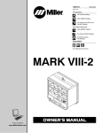 Miller Electric MARK VIII-2 Owner`s manual