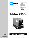 Miller Electric Metro 250D Owner`s manual