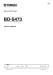 Yamaha BD-S473 Owner`s manual