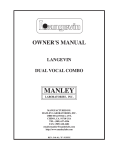 Manley Langevin Dual Vocal Combo Owner`s manual