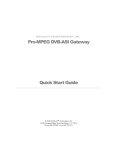 Pro-MPEG DVB-ASI Gateway Quick Start Guide