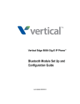 Vertical Edge 5000i Gig-E IP Phone™ Bluetooth Module Set Up and