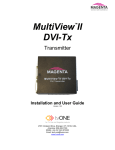 Magenta MultiView II DVI-TX User guide