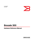 Brocade Communications Systems 300 Technical data