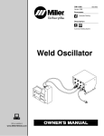 Miller Electric Weld Oscillator Owner`s manual