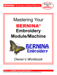Mastering Your BERNINA Embroidery Module/Machine