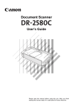 Canon DR 2580C - Document Scanner User`s guide