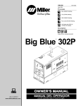 Miller Electric Big Blue 302P Owner`s manual