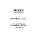 Manley STUDIO STANDARD 350 WATT MONOBLOCK AMPLIFIER Specifications