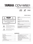 Yamaha CDV-W901 Owner`s manual