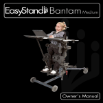 EasyStand Bantam Owner`s manual