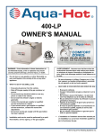 Aqua-Hot 400-LP Owner`s manual