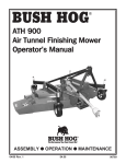 Bush Hog AIR TUNNEL FINISHING MOWER ATH 900 Operator`s manual