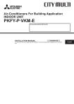 Mitsubishi Electric PFFY-P20VKM-E Installation manual