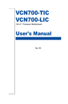 VIA Technologies VCN700-LIC15 User`s manual