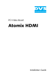 DVS Atomix HDMI Installation guide