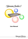 Dream Vision DreamScaler4 User manual