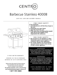 Centro Barbecue Stainless 4000B Safe use Troubleshooting guide