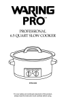 WSC650 Professional 6.5 Quart Slow Cooker