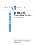 Cary Audio Design CD 306 Owner`s manual