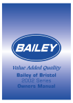 Bailey 2002 Series Technical information