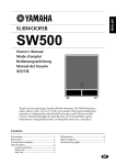 Yamaha SW500 Owner`s manual