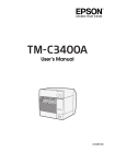 Epson TM-C3400A User`s manual