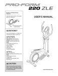 ProForm 220 Zle Elliptical User`s manual