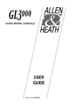 ALLEN & HEATH GL3000 User guide