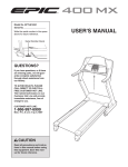 Epic Fitness 400 Mx Treadmill User`s manual