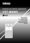 Yamaha YST-MSW5 Owner`s manual