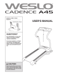 Weslo Cadence 45 Treadmill User`s manual